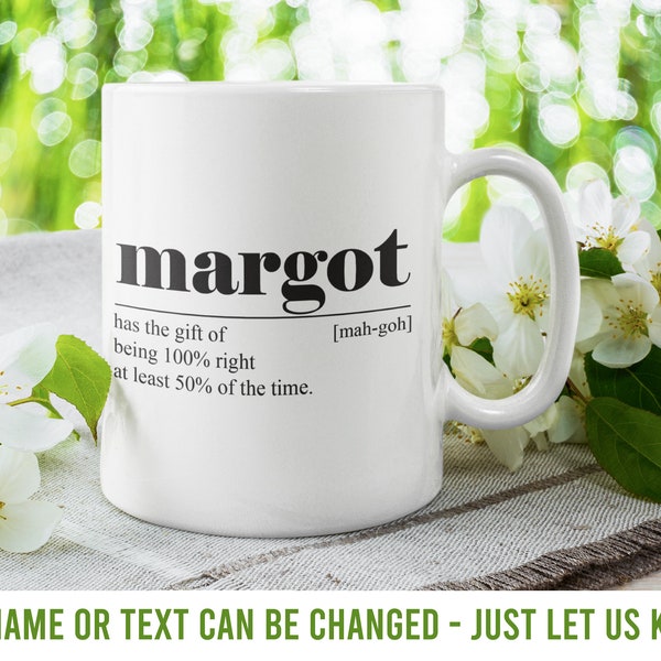 PERSONALISED Margot mug, Margot gift, Margot present, Margot leaving, Margot fun, Margot unique, Margot love