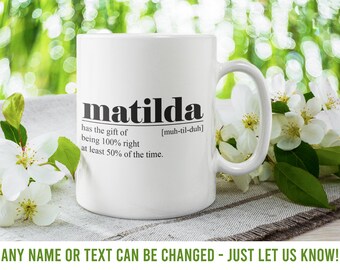Mug Mathilde PERSONNALISÉE, cadeau Mathilde, cadeau Mathilde, départ de Mathilde, plaisir Mathilde, Mathilde unique, amour de Mathilde