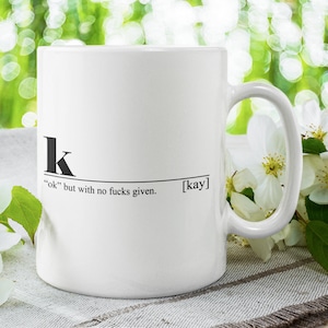 K-Tasse, lustige K-Definition, K-Geschenk, K-Geschenk, K-Witz, urbanes Wörterbuchgeschenk
