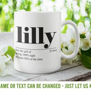PERSONALISIERTE Lilly Tasse, Lilly Geschenk, Lilly Geschenk, Lilly Abschied, Lilly Spaß, Lilly einzigartig, Lilly Liebe, persönlich