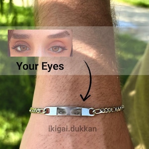 Custom Eye Bracelet, Eye Photo Bracelet, Stanless Steel Custom Bracelet, Personalized Gift, For Him, For Her,