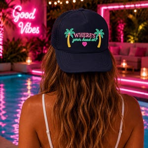 Where's Your Head At Trucker Hat | Open To Exploring | Soul Ties Vibes | Neon Palm Tree Hat | Reality TV Fan Gift | Summer Vacation Hat | Vulnerable Bombshell Aesthetic Cap