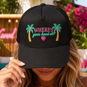 Where's Your Head At Trucker Hat | Open To Exploring | Soul Ties Vibes | Neon Palm Tree Hat | Reality TV Fan Gift | Summer Vacation Hat | Vulnerable Bombshell Aesthetic Cap