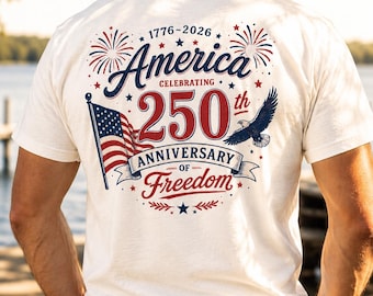 Camiseta del 4 de julio, 250 aniversario de Estados Unidos / Camiseta patriótica de EE. UU. / 1776-2026