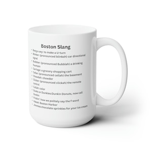 Boston Slang, Ceramic Mug 15oz
