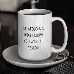 I Didn&#39;t Know, Ceramic Mug 15oz