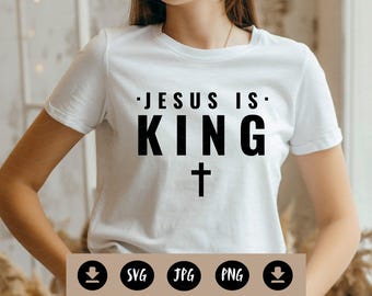 Jesus ist König PNG, SVG, JPG - christliches Inspirationsdesign für T-Shirts, Tassen
