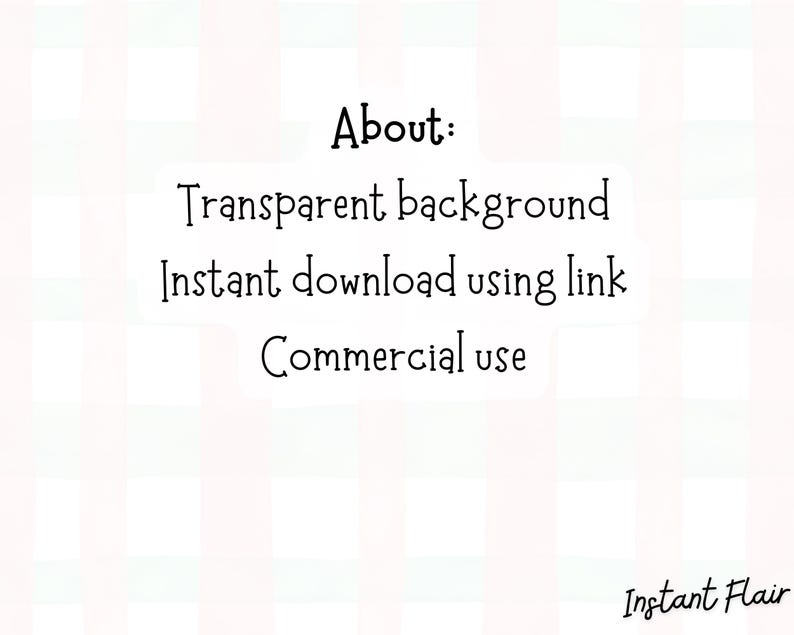 Puede incluir: Imagen con texto que dice "About: Transparent background, Instant download using link, Commercial use." El texto est&aacute; en una fuente manuscrita. El fondo es un patr&oacute;n de cuadros claros.