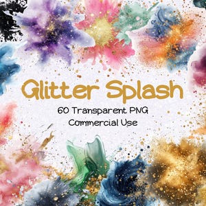 以下が含まれることがあります： 水彩とグリッターのしぶきを表現したデジタルクリップアート画像60点のセットです。画像はピンク、ブルー、グリーン、イエロー、パープルなど、さまざまな色で構成されています。画像は透過PNGファイルで、商用利用可能です。