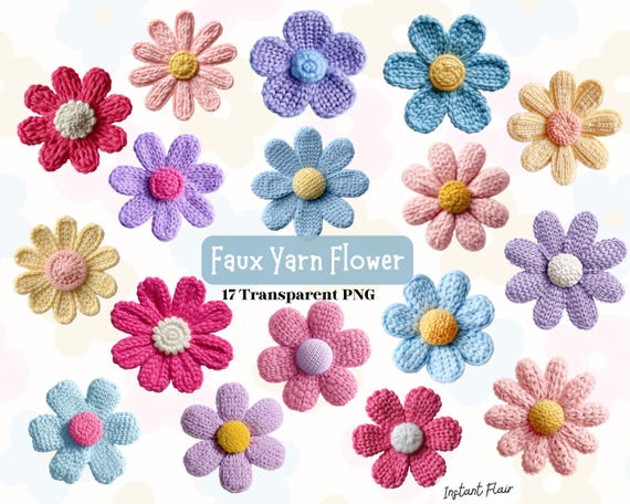 Faux Yarn Flower PNG Bundle | Crochet Flower Clipart | Cozy Knit Floral Graphics (Digital Download)