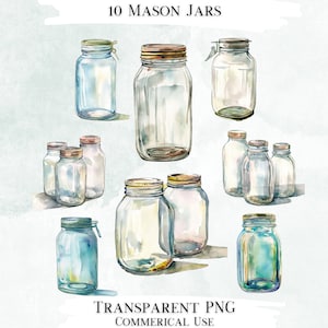 May include: Ten watercolor illustrations of mason jars in various sizes and shapes. The jars are transparent and have a light blue, green, or clear color. The jars are on a white background with a light blue watercolor wash.