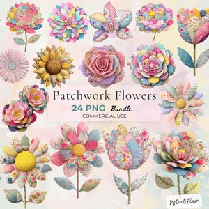 Pode incluir: Uma coleção de flores de patchwork coloridas em vários designs, incluindo girassóis, rosas e margaridas. A imagem apresenta uma variedade de arranjos florais com padrões de tecido e o texto "Patchwork Flowers 24 PNG Bundle Commercial Use".