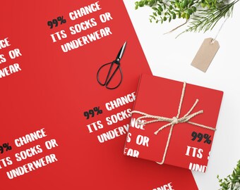 99% Chance Its Socks or Underwear Funny Wrapping Paper, Funny Gift Wrap, Red Wrapping Paper, Gag Gift Wrap, Funny Christmas, Funny Birthday