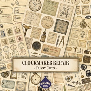May include: A collection of vintage-style paper ephemera featuring clockmaker repair themes, including watch faces, repair tickets, technical diagrams, tools, and labels with text like CLOCKMAKER REPAIR - FUSSY CUTS and INDIGOINK PRESS.