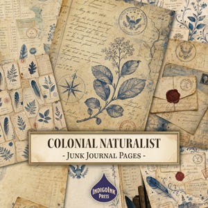 Colonial Naturalist Junk Journal Pages, Dark Academia, Field Notes, Wax Seal, Hand Drawn, Junk Journal Printable, Digital Download