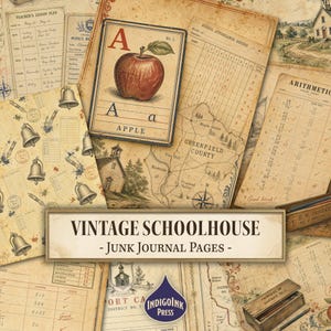 May include: A collection of vintage schoolhouse junk journal pages featuring aged paper textures, an alphabet card with a red apple, a school attendance record, a map of Greenfield County, arithmetic worksheets, and illustrations of school bells.