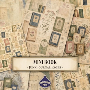 May include: A collection of vintage-style paper sheets featuring botanical illustrations, small book covers, and ephemera. The design includes floral sketches, ferns, and aged parchment textures with the text MINI BOOK - JUNK JOURNAL PAGES.