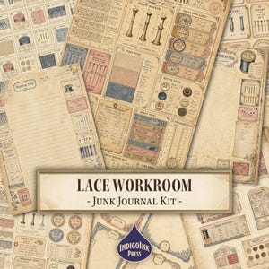 May include: A collection of vintage-style paper ephemera with a beige and brown color scheme. The papers feature illustrations of sewing tools, labels, and text, including "Lace Workroom - Junk Journal Kit". The papers are arranged in a layered composition.