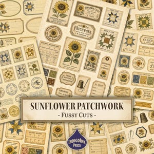 May include: A collection of vintage-style paper ephemera featuring sunflower illustrations, quilt block patterns, sewing labels, and measuring cards. The designs include text such as Sunflower Patchwork, Fussy Cuts, and various quilt-related labels.