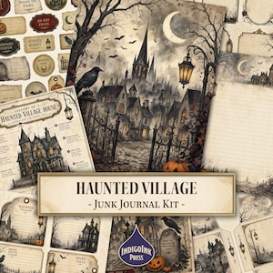May include: A Haunted Village junk journal kit featuring printed paper sheets with gothic illustrations of a dark village, a crescent moon, ravens, pumpkins, wrought iron gates, and vintage-style labels with text including Haunted Village.