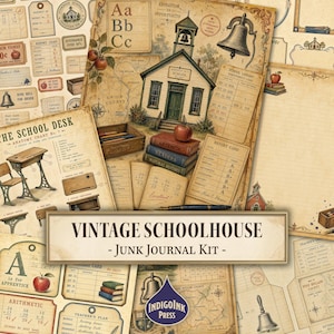 May include: A digital junk journal kit featuring vintage schoolhouse imagery, including a one-room schoolhouse, a bell, apples, arithmetic books, report cards, and school desk anatomy charts, all presented in a sepia-toned, paper-textured aesthetic.
