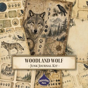 May include: A Woodland Wolf junk journal kit featuring vintage-style paper sheets with illustrations of wolves, ravens, pine forests, moon phases, compasses, and paw prints. The collection includes various labels and charts with text.