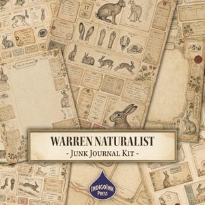 Peut inclure: Un kit de journal créatif intitulé WARREN NATURALIST - JUNK JOURNAL KIT composé de feuilles de papier au style vintage avec des illustrations sépia de lapins, études squelettiques, notes de terrain, croquis botaniques et étiquettes.