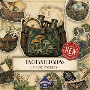 May include: A collection of digital stickers featuring a dark green satchel with mushroom illustrations, a bird nest with eggs, a compass, binoculars, a glass bottle, and a red wax seal with the text NEW. The central text reads ENCHANTED MOSS - MAGIC POCKETS -.