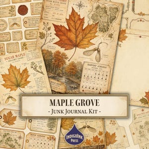 May include: A collection of vintage-style paper ephemera featuring maple leaf illustrations, botanical diagrams, maps, and calendar charts. The set includes various tags, labels, and stationery sheets with text like Maple Grove Junk Journal Kit.