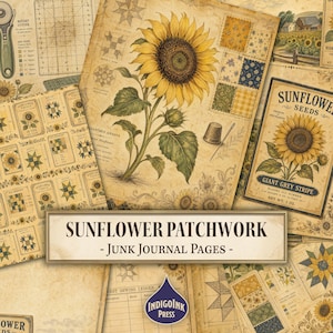May include: A collection of vintage-style junk journal pages featuring sunflower illustrations, patchwork quilt patterns, sewing ledger grids, and a seed packet label with the text SUNFLOWER SEEDS GIANT GREY STRIPE and SUNFLOWER PATCHWORK - JUNK JOURNAL PAGES.