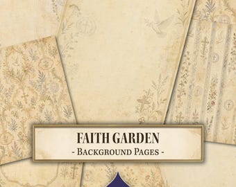 May include: A collection of vintage-style digital background pages featuring beige parchment textures, floral motifs, crosses, and doves. The central text reads FAITH GARDEN - BACKGROUND PAGES - with an IndigoInk Press logo at the bottom.