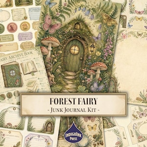 Puede incluir: Un kit de diario creativo Forest Fairy con hojas de papel impresas que muestran ilustraciones de una puerta arqueada verde, setas, helechos, mariposas y elementos florales. Incluye etiquetas, tarjetas y páginas con el texto Forest Fairy - Junk Journal Kit y IndigoInk Press.