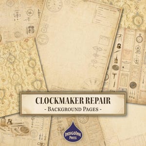 May include: A collection of vintage-style paper sheets featuring clockmaker repair themes, technical diagrams of gears, clock faces, and repair ticket forms in sepia tones. A central label displays the text CLOCKMAKER REPAIR - BACKGROUND PAGES.
