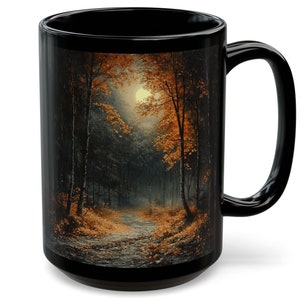 Autumn Full Moon Dark Forest Art Coffee Mug 15 oz Black Dark Cottagecore Decor Moody Fall Mug Gothic Halloween Ceramic Fairytale Woodland