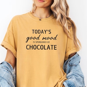 Komfort Farben Schokolade Shirt, süßes Schokolade Geschenk, dunkle Schokolade Liebhaber Tshirt, Chocoholic Geschenk, lustiger Spruch Shirt, heiße Schokolade Geschenk