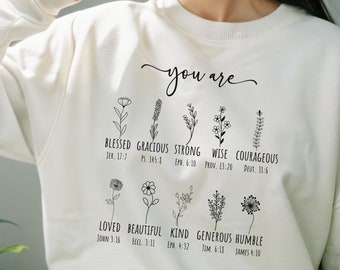 Bible Verse Sweatshirt, Inspiration Bible Sweater,Wild flower Christian Jumper,You Are Bible Quotes Pullover,Wildflower Christian Sweatshirt