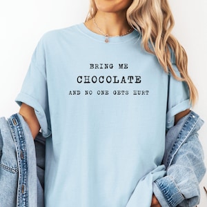 Komfort Farben Schokolade Shirt, süßes Schokolade Geschenk, dunkle Schokolade Liebhaber Tshirt, Chocoholic Geschenk, lustiger Spruch Shirt, heiße Schokolade Geschenk