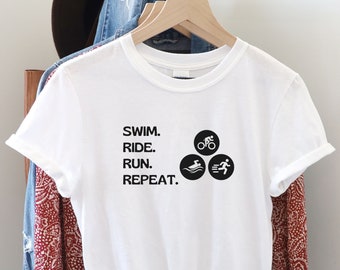 Triathlon Shirt, Triathlete Shirt, Triathlete Tee, Swim Bike Run Repeat Tshirt,Swimmer Shirt,Rider Shirt,Runner Shirt,Gift for Triathlete