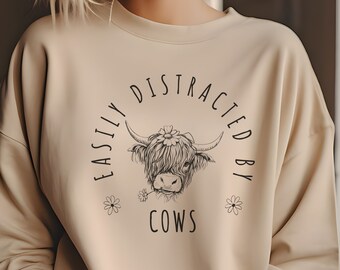 Easily Distracted By Cows Sweatshirt, Cow Lover Shirt, Funny Cow Sweater, Farm Lover Jumper, Farm Animal Shirt, Highland Cow Sweatshirt