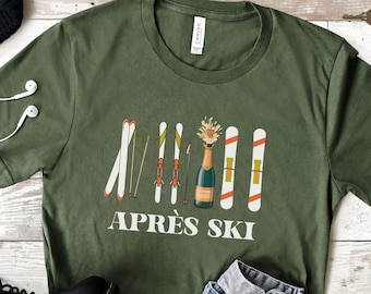 Apres Ski Shirt, Apres Ski TShirt, Winter Sports Shirt, Ski Weekend Trip, Snow Skiing Sweatshirt, Ski Bacherlorette, Ski Bunny