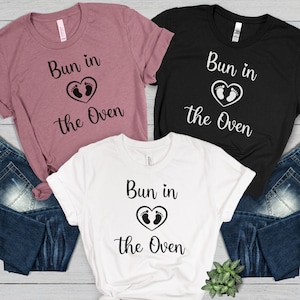 Pregnancy Announcement Shirt, Bun In The Oven Maternity Shirt,Cute Maternity Shirt,Pregnancy Reveal Tshirt,Baby Reveal Tee,Baby Announcement