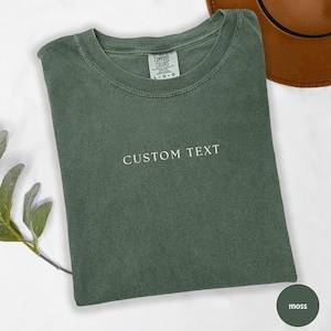 Comfort Colors Custom Text Shirt, Personalized Comfort Colors Shirt, Personalized Name Shirt, Custom Shirt for Women, Custom Gift