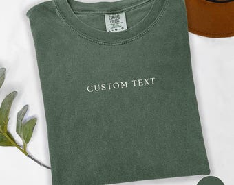 Comfort Colors Custom Text Shirt, Personalized Comfort Colors Shirt, Personalized Name Shirt, Custom Shirt for Women, Custom Gift