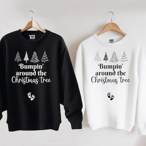 Bumpin Around The Christmas Tree Pregnancy Announcement Sweatshirt, Maternity Jumper, Pregnant Pullover, Xmas Pregnancy Reveal Sweatshirt
