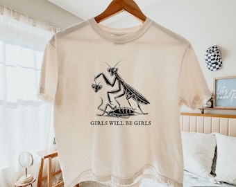 Camiseta cuadrada "Girls Will Be Girls": camiseta feminista con mantis religiosa y colores cómodos