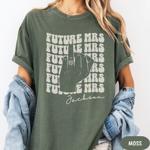 Custom Future Mrs Shirt: Comfort Colors Personalized Bride To Be Fiancee Engagement Bridal Shower Gift