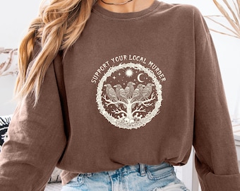 Support Your Local Murder Shirt, Comfort Colors Dark Academia Shirt, Funny Crow Shirt, Goblincore Shirt, Lunar Phase Shirt, Witchy Crow Tee