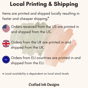 May include: Graphic with the text "Local Printing & Shipping" and information about where orders are printed and shipped based on location. The graphic includes the flags of the United States, United Kingdom, and the European Union.