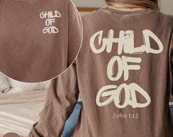 Couleurs confortables F&B, chemise religieuse, chemise enfant de Dieu, t-shirt inspirant, t-shirt Jésus, chemise foi, cadeau chrétien, chemise christianisme