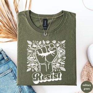 Resist Shirt, Anti Trump Shirt, Political Statement T-Shirt, Resist Fist Shirt, Political Protest Tee, Feminist Empowerment, Resister Tee